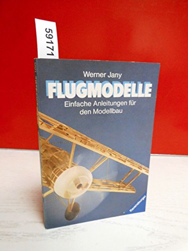 9783473431007: Flugmodelle. Einfache Anleitungen fr den Modellbau.
