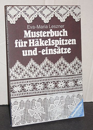 Beispielbild fr Musterbuch fr Hkelspitzen und -einstze zum Verkauf von medimops