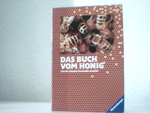 Beispielbild fr Das Buch vom Honig zum Verkauf von Der Bcher-Br