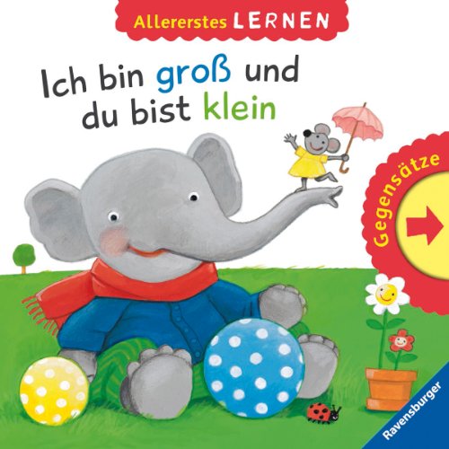 9783473432639: Ich bin gro und du bist klein: Allererstes Lernen