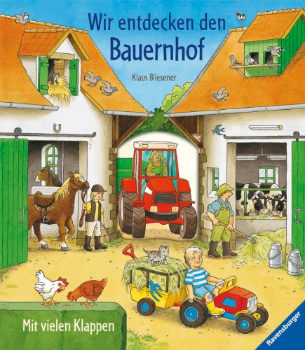 Wir entdecken den Bauernhof - Klaus Bliesener