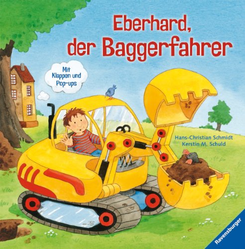 9783473432790: Eberhard, der Baggerfahrer