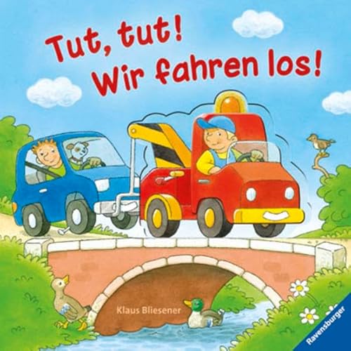 9783473433445: Tut, tut! Wir fahren los!: Ab 18 Monate