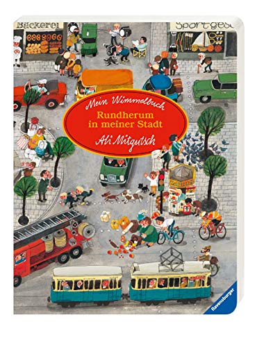 9783473434886: Mein Wimmelbuch: Rundherum in meiner Stadt (German Edition)