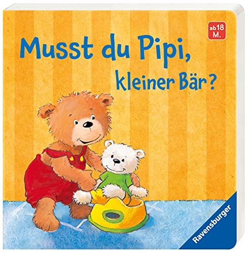 Beispielbild fr Musst du Pipi, kleiner Bär? zum Verkauf von WorldofBooks