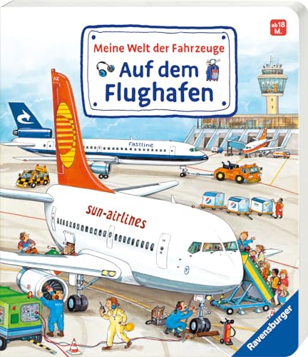 Meine Welt der Fahrzeuge: Auf dem Flughafen - Metzger, Wolfgang und Susanne Gernhäuser