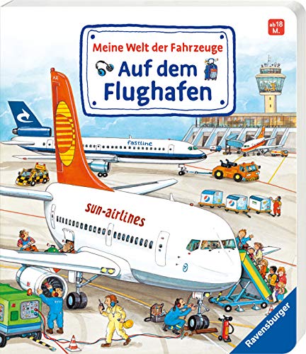 Stock image for Meine Welt der Fahrzeuge: Auf dem Flughafen -Language: german for sale by GreatBookPrices