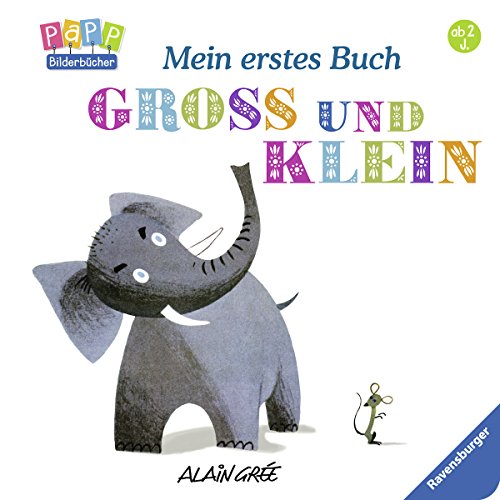 Mein erstes Buch: Groß und klein