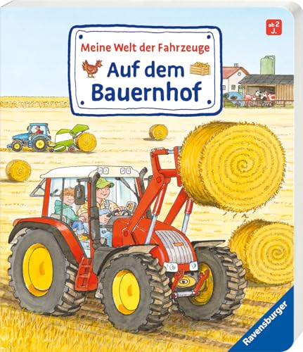 9783473437504: Meine Welt der Fahrzeuge: Auf dem Bauernhof