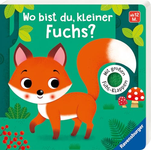 9783473438723: Wo bist du, kleiner Fuchs?: Mit groen Fhl-Klappen
