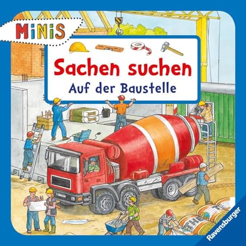 Imagen de archivo de Sachen suchen - Auf der Baustelle (Ravensburger Minis) a la venta por medimops