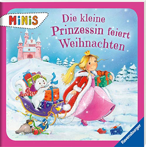 Beispielbild fr Die kleine Prinzessin feiert Weihnachten (Ravensburger Minis) zum Verkauf von medimops