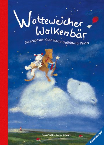 Beispielbild fr Watteweicher Wolkenbr: Die schnsten Gute-Nacht-Gedichte fr Kinder zum Verkauf von medimops