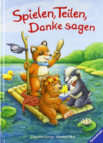 Spielen, Teilen, Danke sagen (9783473445738) by Manfred Mai