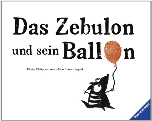 Beispielbild fr Das Zebulon und sein Ballon zum Verkauf von medimops