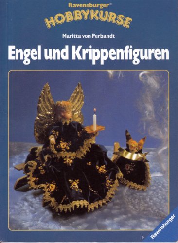 Beispielbild fr Engel und Krippenfiguren zum Verkauf von Versandantiquariat Felix Mcke