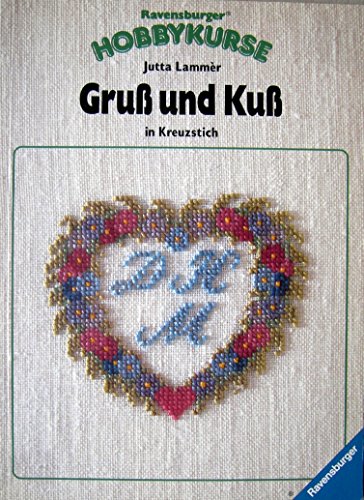 Stock image for Gru" und Ku" in Kreuzstich for sale by medimops