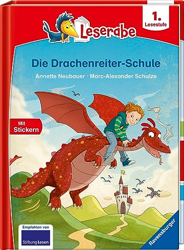 Stock image for Die Drachenreiter-Schule - Leserabe ab 1. Klasse - Erstlesebuch fr Kinder ab 6 Jahren -Language: german for sale by GreatBookPrices
