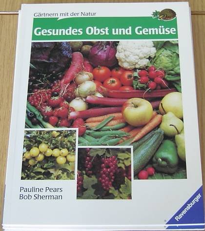 Stock image for Gesundes Obst und Gemse for sale by Versandantiquariat Felix Mcke