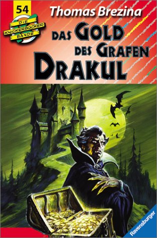 Die Knickerbocker-Bande, Bd.54, Das Gold des Grafen Drakul (9783473470617) by Brezina, Thomas; Edirne, Ertugrul