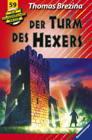 Der Turm des Hexers - Thomas Brezina