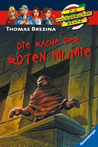 Stock image for Die Knickerbocker-Bande 17: Die Rache der roten Mumie for sale by medimops