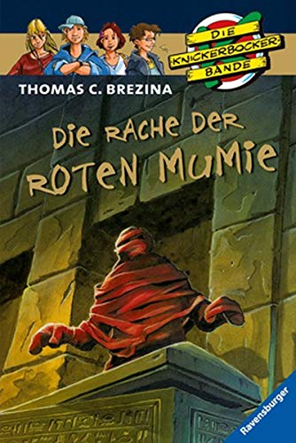 Stock image for Die Knickerbocker-Bande 17: Die Rache der roten Mumie: Sonderband 02 for sale by medimops