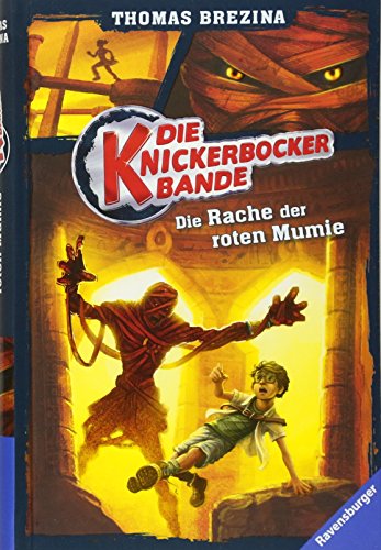 Beispielbild fr Die Knickerbocker-Bande 5: Die Rache der roten Mumie zum Verkauf von medimops