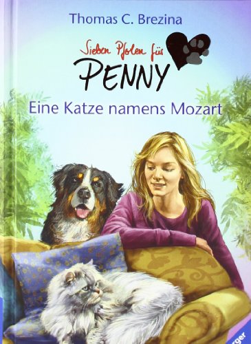 Sieben Pfoten fÃ¼r Penny, Bd.16, Eine Katze namens Mozart (9783473473281) by Brezina, Thomas
