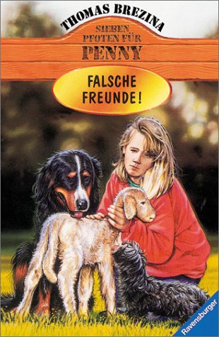 Sieben Pfoten für Penny. Band 14: Falsche Freunde! Illustrationen von Bernhard Förth.