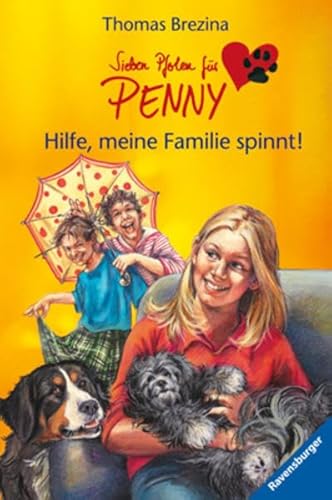 Stock image for Sieben Pfoten fr Penny - Hilfe,meine Familie spinnt _ Band 25 for sale by Elke Noce