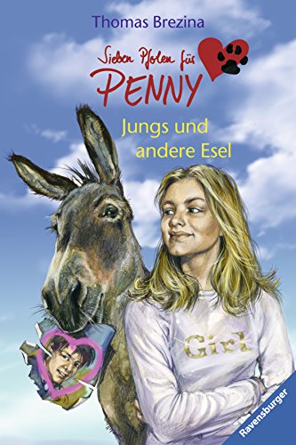 Sieben Pfoten für Penny - Jungs und andere Esel - Bd.34