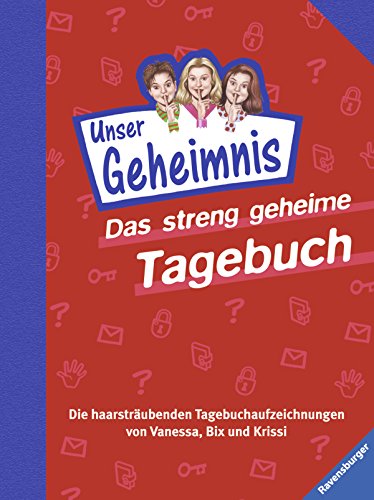 Pssst. Unser Geheimnis. Das streng geheime Tagebuch. Sonderausgabe. (9783473474004) by Brezina, Thomas; Bunse, Rolf.