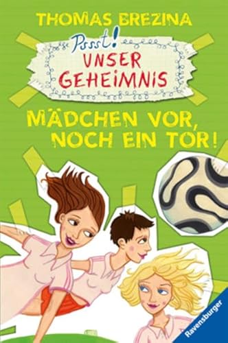 Beispielbild fr Mdchen vor, noch ein Tor! zum Verkauf von medimops