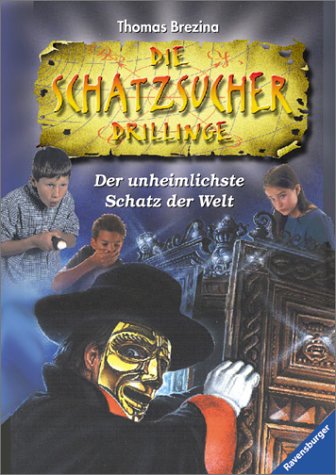 Die Schatzsucher Drillinge: Band 2: Der unheimlichste Schatz der Welt. Mit Illustrationen von Rol...