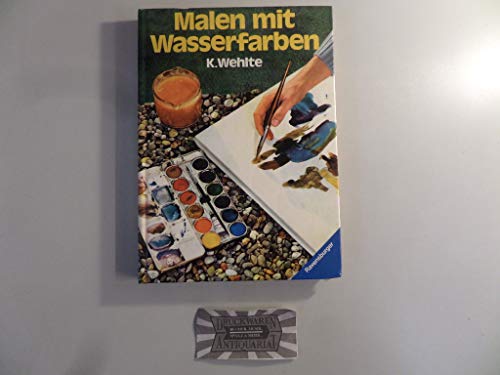 Stock image for Malen mit Wasserfarben - Wehlte, Kurt for sale by medimops