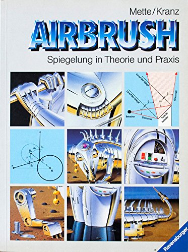 9783473480210: Airbrush. Spiegelung in Theorie und Praxis