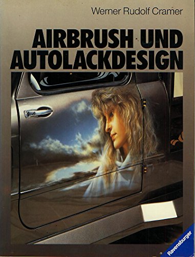Beispielbild fr Airbrush und Autolackdesign. zum Verkauf von Antiquariat Bcherkeller