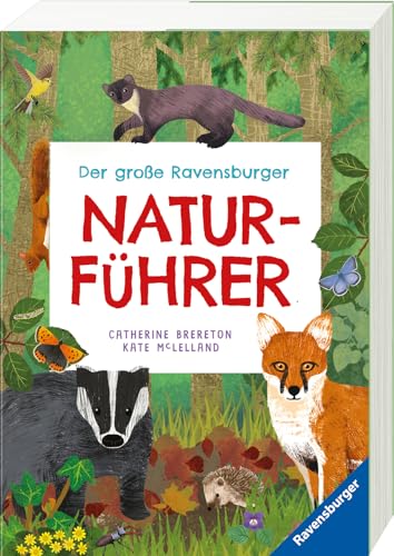 Stock image for Der groe Ravensburger Naturfhrer - Naturwissen fr Kinder ab 5 Jahren for sale by medimops