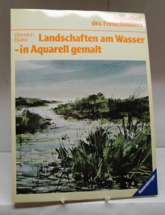 Stock image for Landschaften am Wasser - in Aquarell gemalt for sale by medimops