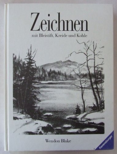 Imagen de archivo de Zeichnen mit Bleistift, Kreide und Kohle a la venta por medimops