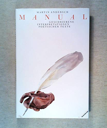 Beispielbild fr Manual. Geschriebene Interpretationen poetischer Texte zum Verkauf von medimops