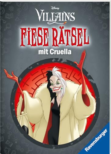 Stock image for Ravensburger Disney Villains: Fiese Rtsel mit Cruella - Knifflige Rtsel fr kluge Kpfe ab 9 Jahren for sale by GreatBookPrices