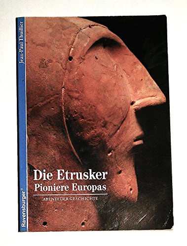 Stock image for Abenteuer Geschichte, Bd.42, Die Etrusker for sale by medimops