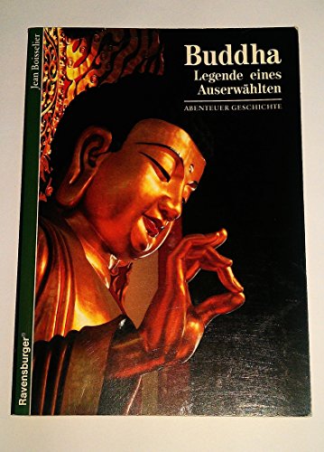 Beispielbild fr Abenteuer Geschichte, Bd.48, Buddha zum Verkauf von medimops