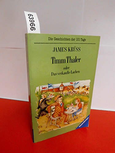 Stock image for Timm Thaler oder Das verkaufte Lachen: Die Geschichten der 101 Tage, Bd. 7 (Ravensburger Taschenbcher) for sale by Ammareal