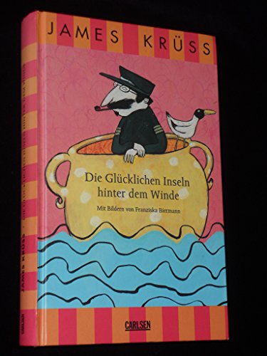 9783473515738: Die Glcklichen Inseln hinter dem Winde: Die Geschichten der 101 Tage, Bd. 13