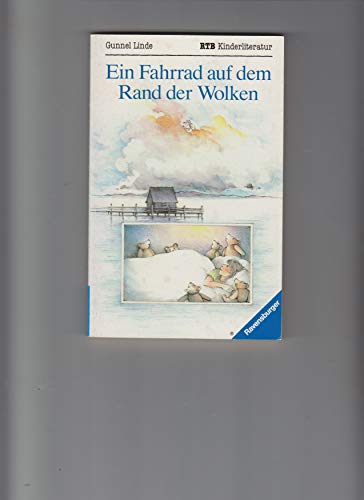 Beispielbild fr Ein Fahrrad auf dem Rand der Wolken zum Verkauf von Sammlerantiquariat