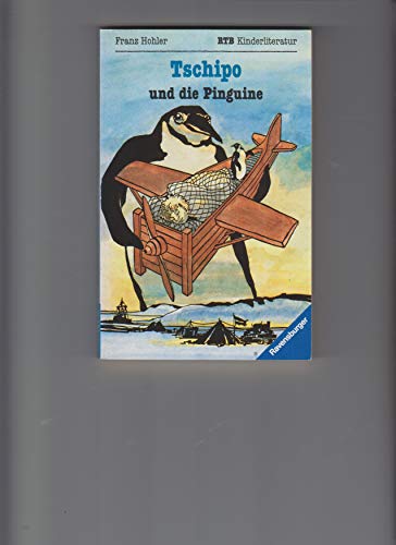 9783473517534: Tschipo und die Pinguine