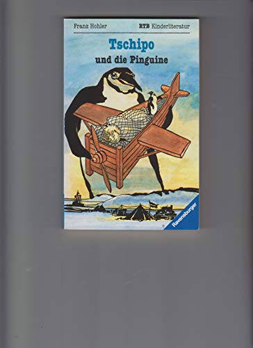 Stock image for Tschipo und die Pinguine for sale by medimops
